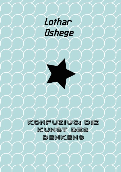 'Cover von Konfuzius: Die Kunst des Denkens'-Cover