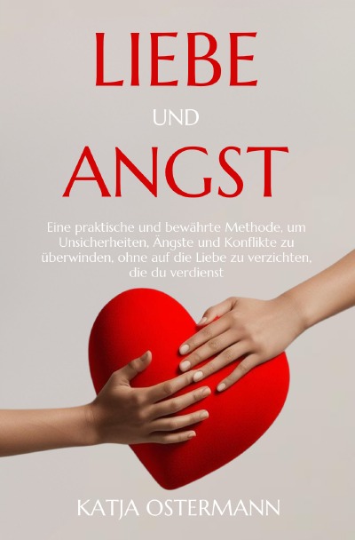 'Cover von Liebe und Angst'-Cover