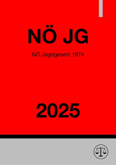 'Cover von NÖ Jagdgesetz 1974 (NÖ JG) 2025'-Cover