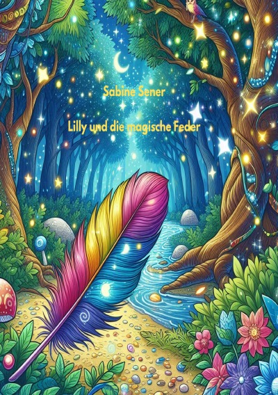 'Cover von Lilly und die magische Feder'-Cover