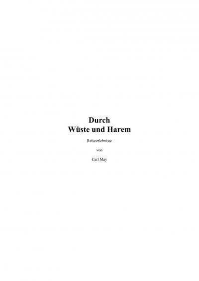 'Cover von Durch Wüste und Harem. Reiseerlebnisse – Carl May.'-Cover