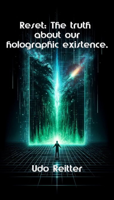 'Cover von Reset: The truth about our holographic existence.'-Cover