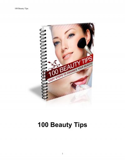 'Cover von 100 Schönheits Tipps. Einfache Schritte zur Verbesserung Ihrer Schönheit!'-Cover
