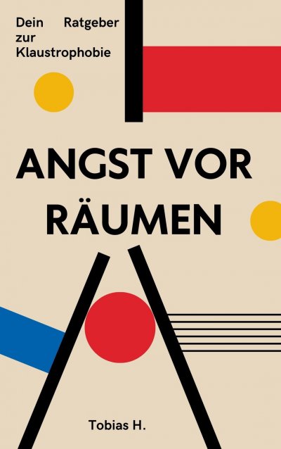 'Cover von Angst vor engen Räumen – dein Ratgeber zu Klaustrophobie'-Cover