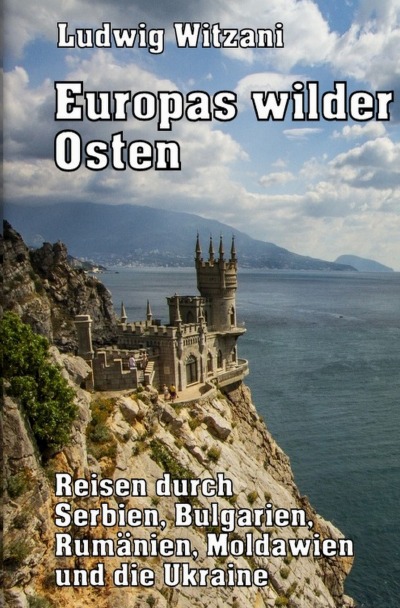 'Cover von Europas wilder Osten'-Cover