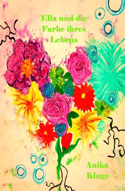 'Cover von Ella und die Farbe ihres Lebens'-Cover