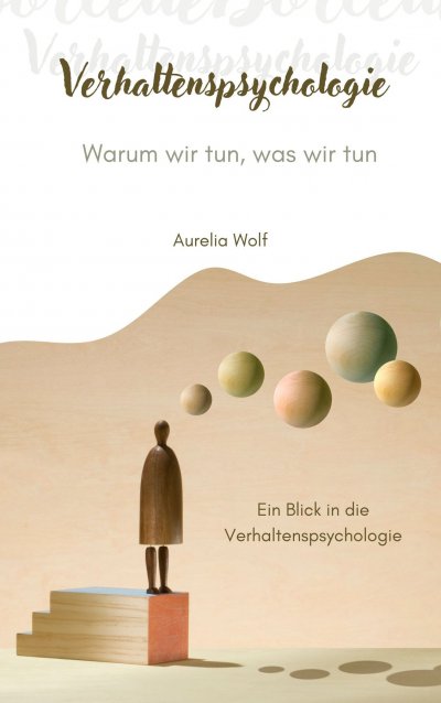 'Cover von Verhaltenspsychologie – Warum wir tun, was wir tun'-Cover