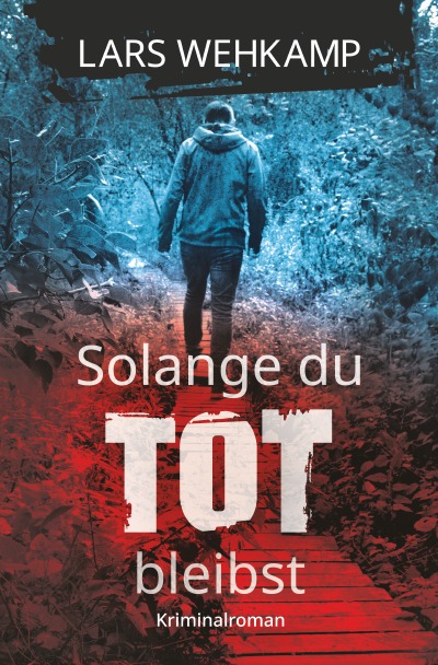 'Cover von Solange du tot bleibst'-Cover
