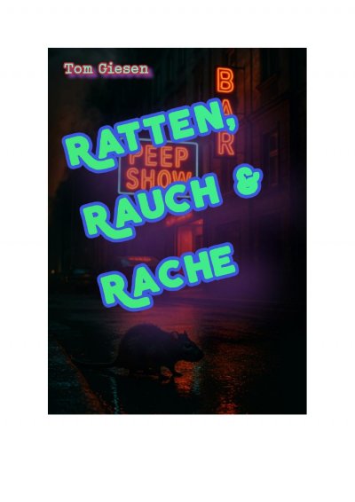 'Cover von Ratten, Rauch & Rache'-Cover