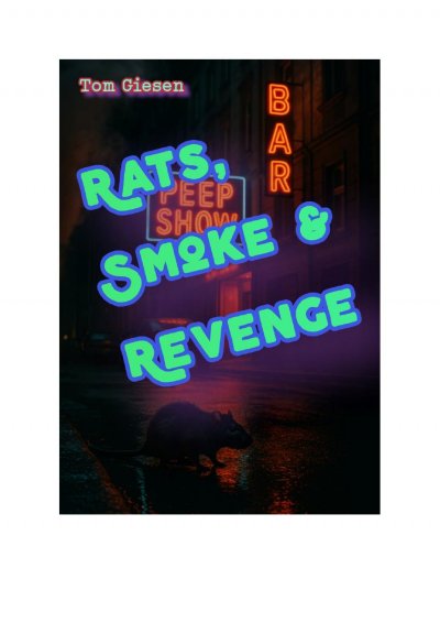 'Cover von Rats, Smoke & Revenge'-Cover