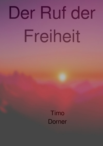 'Cover von Der Ruf der Freiheit'-Cover