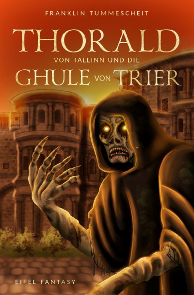 'Cover von Thorald von Tallinn und die Ghule von Trier'-Cover