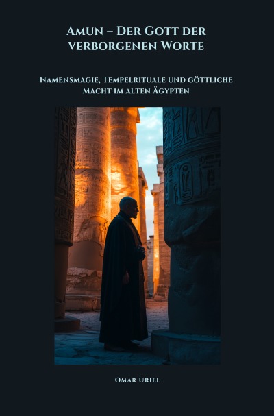 'Cover von Amun – Der Gott der verborgenen Worte'-Cover