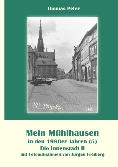 'Cover von Mein Mühlhausen in den 1980er Jahren (5)'-Cover