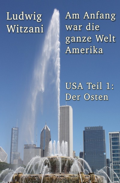 'Cover von Am Anfang war die ganze Welt Amerika'-Cover
