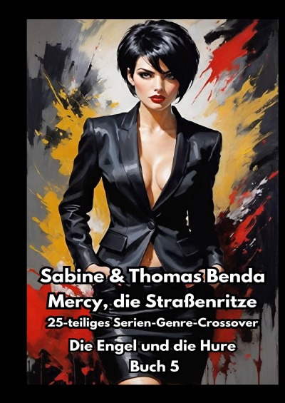 'Cover von Mercy, die Straßenritze – Buch 5 – Die Engel und die Hure'-Cover
