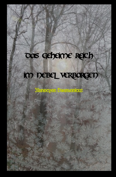 'Cover von Das geheime Reich im Nebel verborgen'-Cover