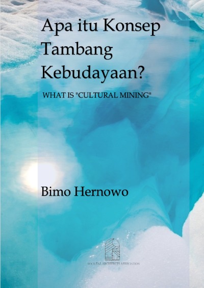 'Cover von Apa itu Konsep  Tambang Kebudayaan? WHAT IS „CULTURAL MINING“'-Cover