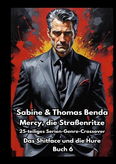 'Cover von Mercy, die Straßenritze – Buch 6 – Das Shitface und die Hure'-Cover