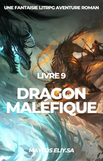 'Cover von Dragon Maléfique:Une Fantaisie LitRPG Aventure Roman(Livre 9)'-Cover