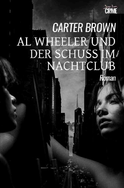 'Cover von Al Wheeler und der Schuss im Nachtclub'-Cover