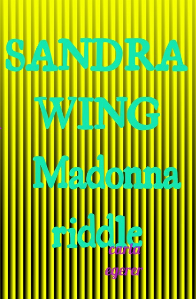 'Cover von SANDRA WING Madonna riddle'-Cover