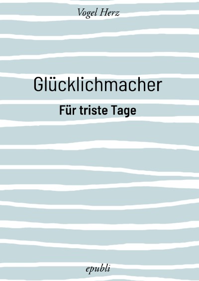 'Cover von Glücklichmacher'-Cover