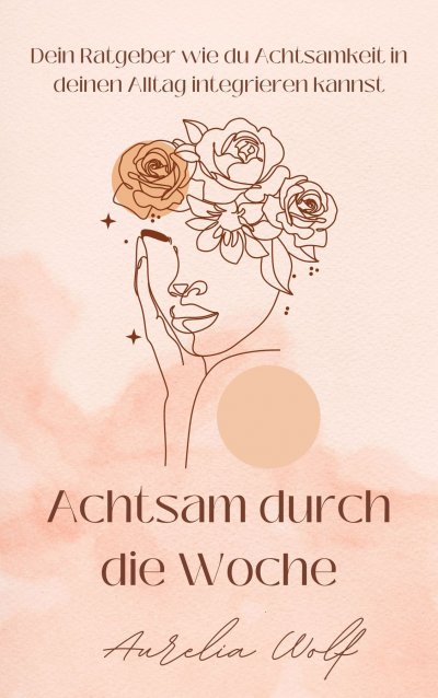 'Cover von Achtsam durch die Woche'-Cover