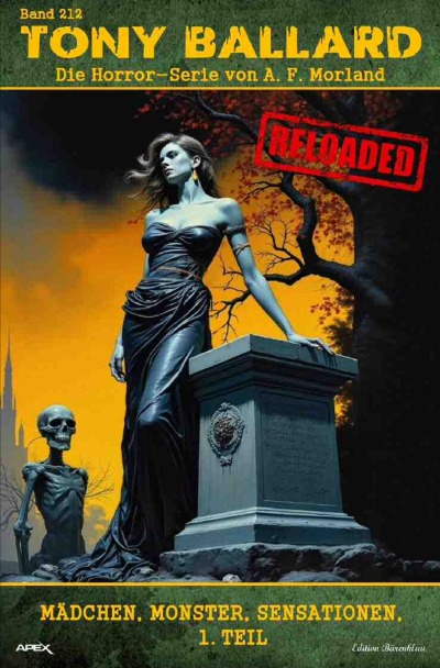 'Cover von Tony Ballard – Reloaded, Band 212: Mädchen, Monster, Sensationen, 1. Teil'-Cover