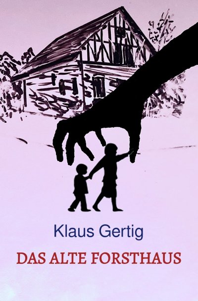 'Cover von Das alte Forsthaus'-Cover