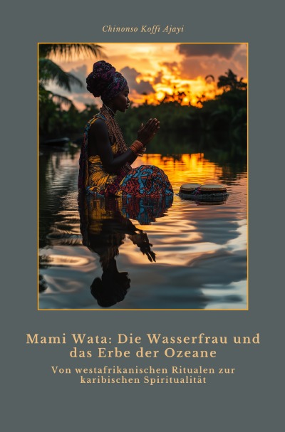 'Cover von Mami Wata:  Die Wasserfrau und das  Erbe der Ozeane'-Cover