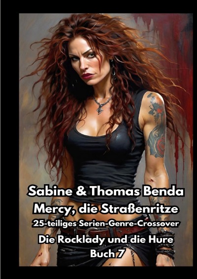 'Cover von Mercy, die Straßenritze – Buch 7 – Die Rocklady und die Hure'-Cover