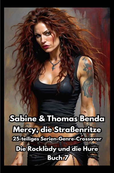 'Cover von Mercy, die Straßenritze – Buch 7 – Die Rocklady und die Hure'-Cover