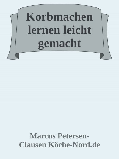 'Cover von Korbmachen lernen leicht gemacht'-Cover