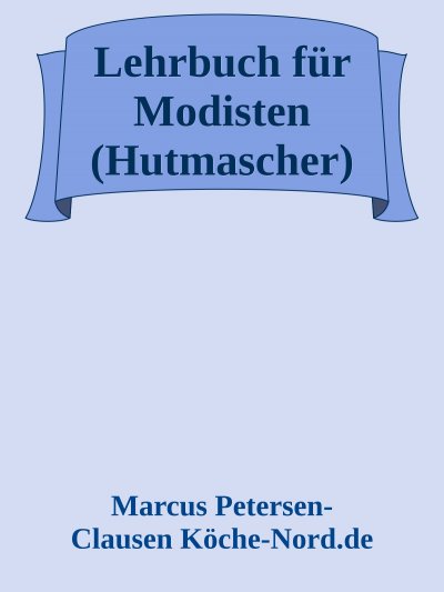 'Cover von Modist / Modistin werden leicht gemacht'-Cover