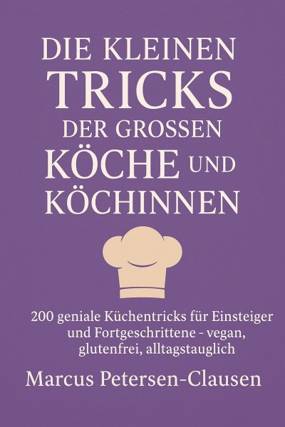 'Cover von Die kleinen Tricks der großen Köche und Köchinnen'-Cover