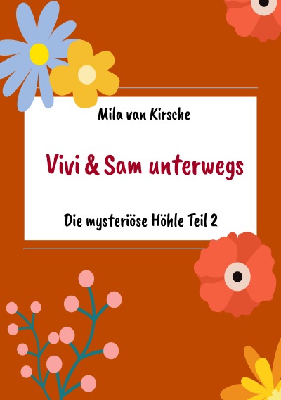 'Cover von Die mysteriöse Höhle Teil 2'-Cover