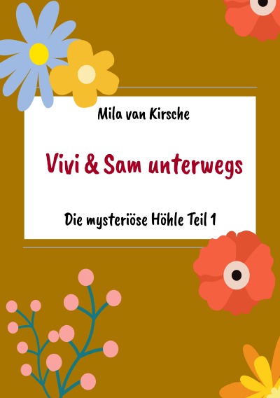 'Cover von Die mysteriöse Höhle Teil 1'-Cover