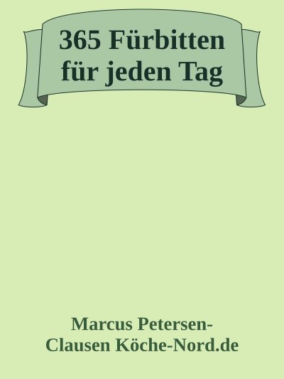 'Cover von 365 Fürbitten für jeden Tag'-Cover