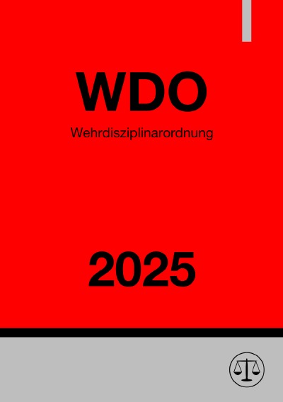 'Cover von Wehrdisziplinarordnung – WDO 2025'-Cover