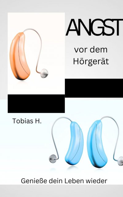 'Cover von Angst vor dem Hörgerät'-Cover