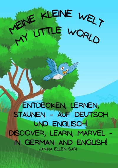 'Cover von Meine kleine Welt – My little world'-Cover