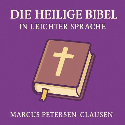 'Cover von Die heilige Bibel in leichter Sprache'-Cover