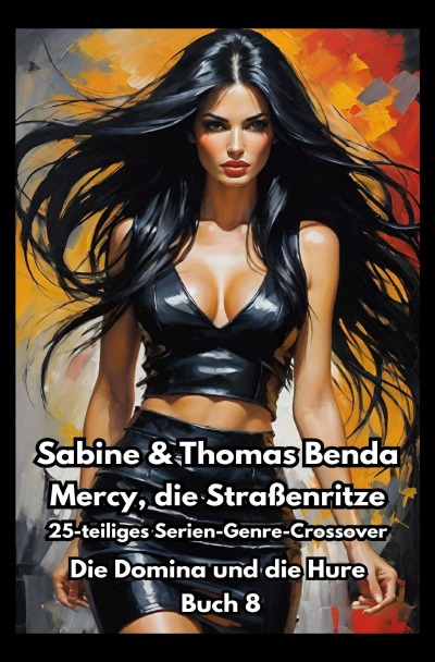 'Cover von Mercy, die Straßenritze – Buch 8 – Die Domina und die Hure'-Cover