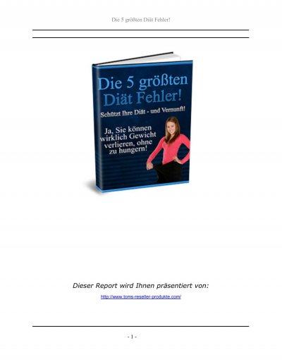 'Cover von Die 5 größten Diät Fehler! Ja, Sie können wirklich Gewicht verlieren, ohne zu hungern!'-Cover