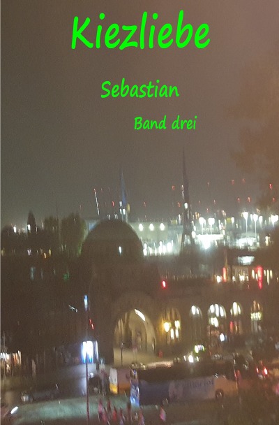 'Cover von Kiezliebe Sebastian'-Cover