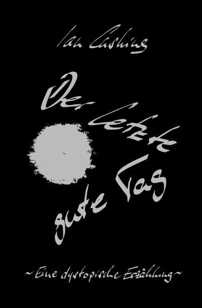 'Cover von Der letzte gute Tag'-Cover