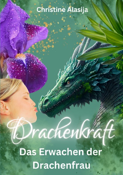 'Cover von Drachenkraft – Das Erwachen der Drachenfrau'-Cover