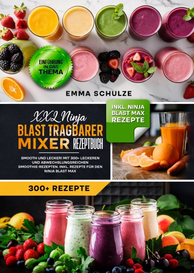 'Cover von XXL Ninja Blast tragbarer Mixer Rezeptbuch'-Cover