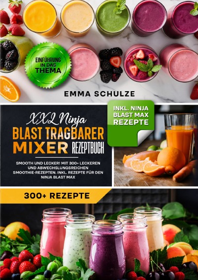 'Cover von XXL Ninja Blast tragbarer Mixer Rezeptbuch'-Cover